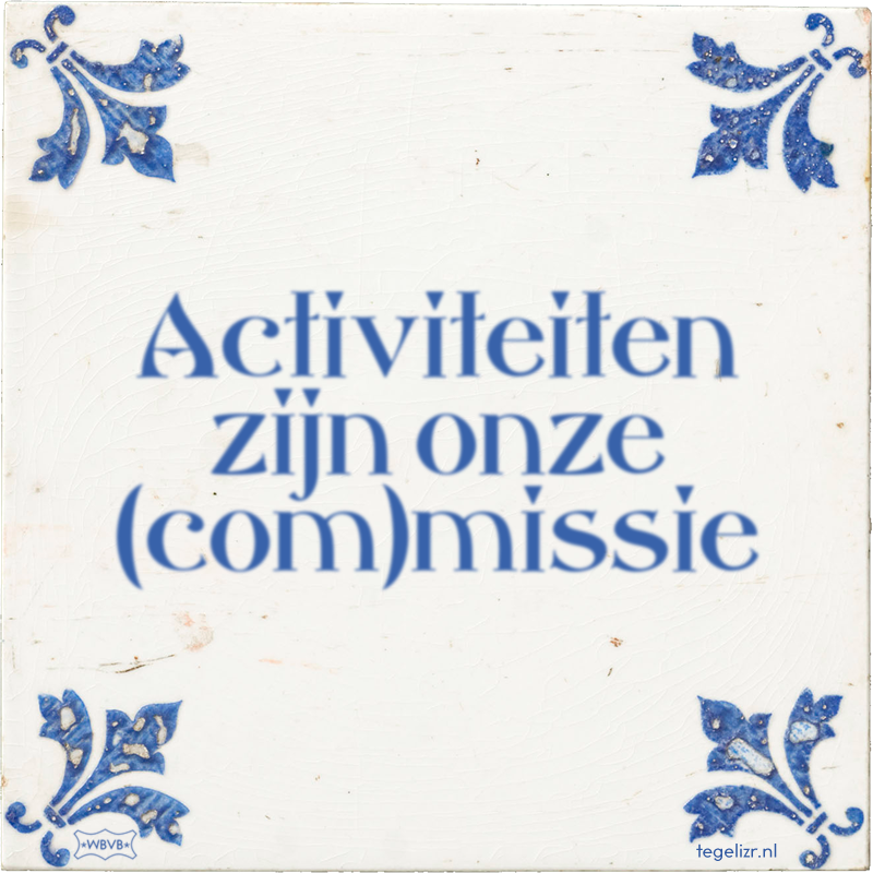 Activiteiten zijn onze (com)missie - Online tegeltjes bakken