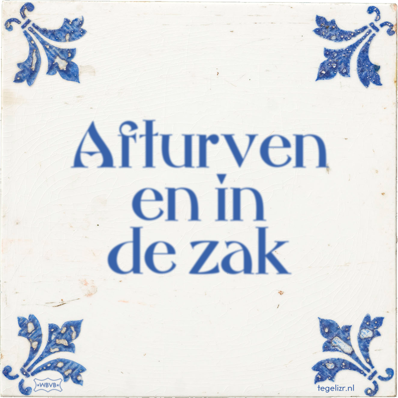 Afturven en in de zak - Online tegeltjes bakken