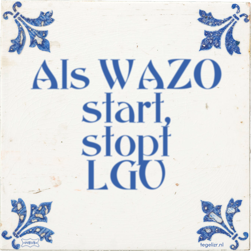 Als WAZO start, stopt LGU - Online tegeltjes bakken