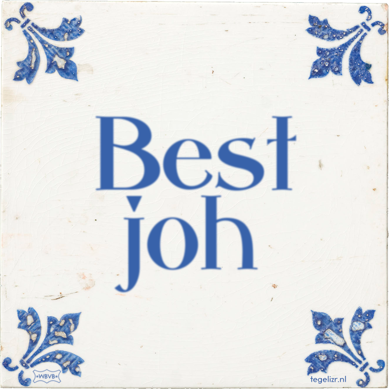 Best joh - Online tegeltjes bakken