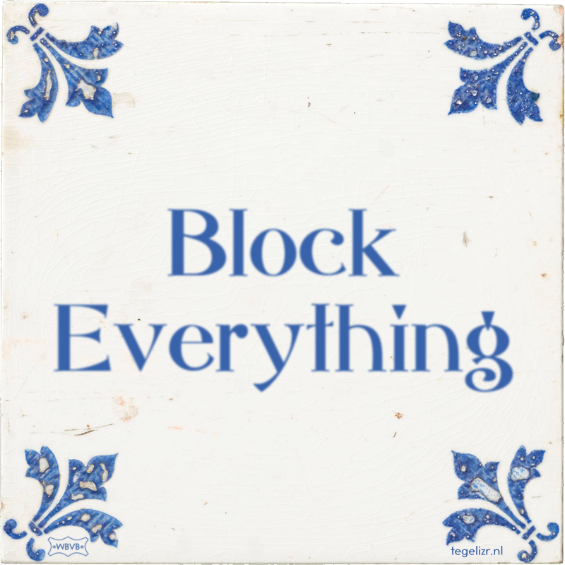Block Everything - Online tegeltjes bakken