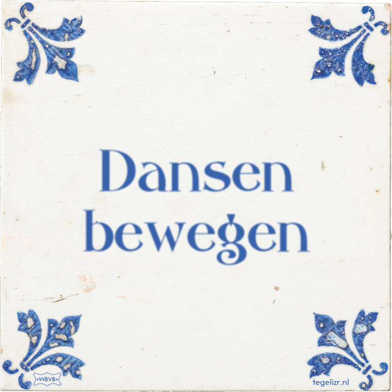 Dansen bewegen - Online tegeltjes bakken