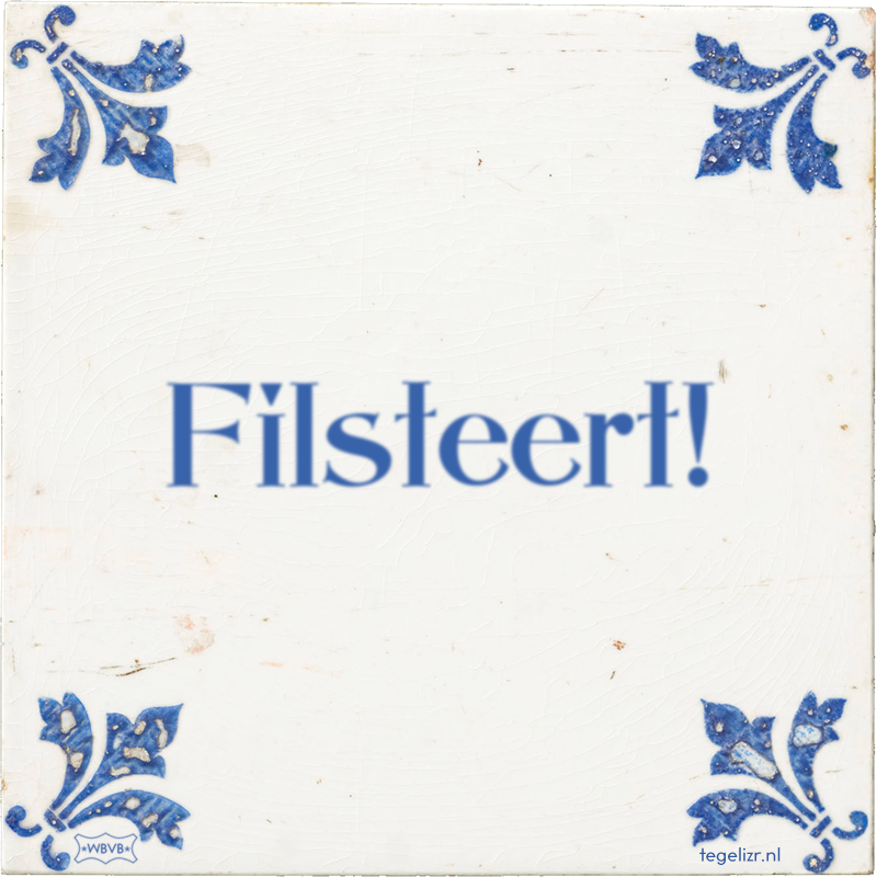 Filsteert! - Online tegeltjes bakken