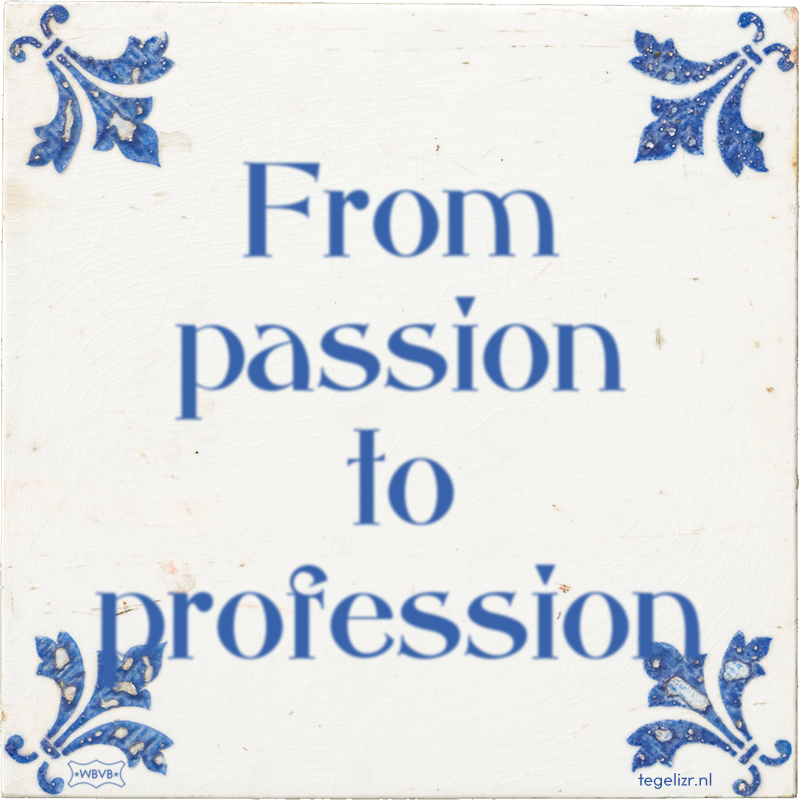 From passion to profession - Online tegeltjes bakken
