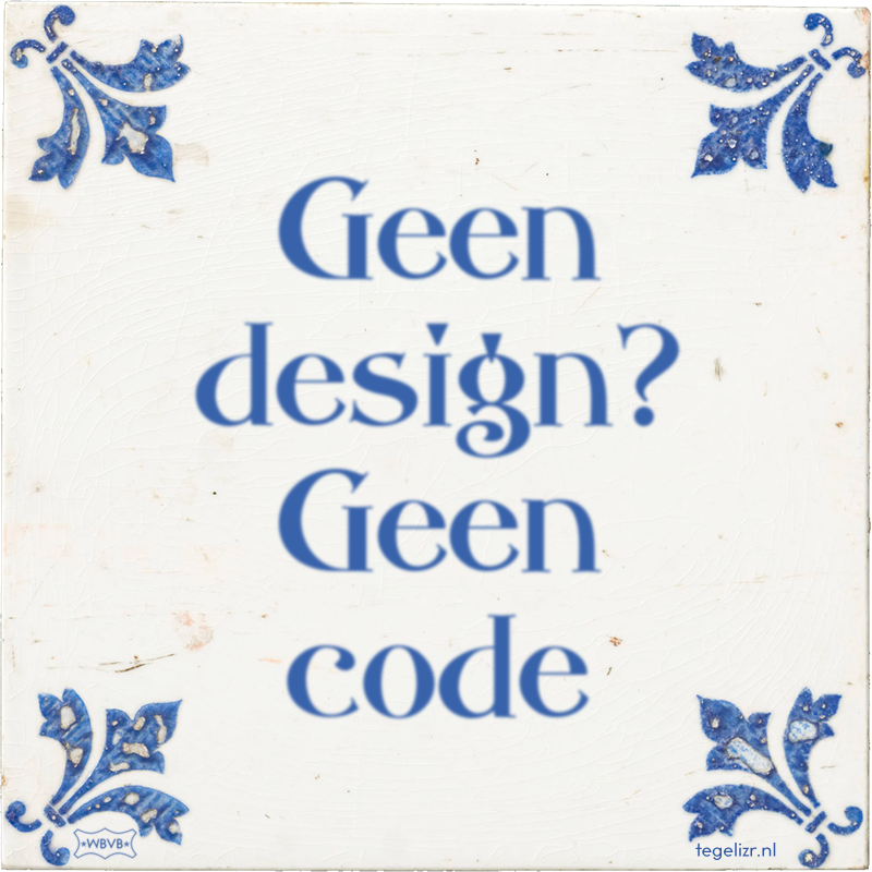 Geen design? Geen code - Online tegeltjes bakken