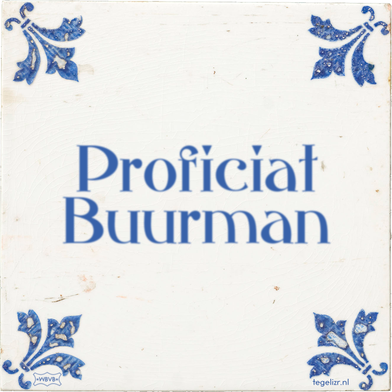 Proficiat Buurman - Online tegeltjes bakken
