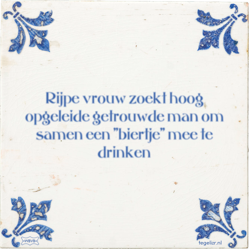 Rijpe vrouw zoekt hoog opgeleide getrouwde man om samen een 