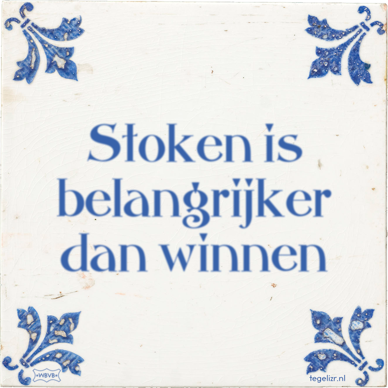 Stoken is belangrijker dan winnen - Online tegeltjes bakken
