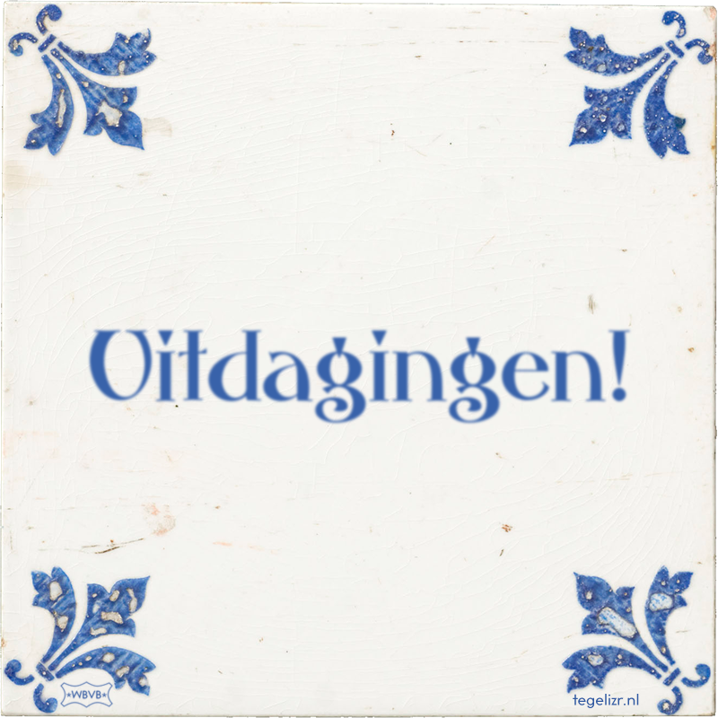 Uitdagingen! - Online tegeltjes bakken