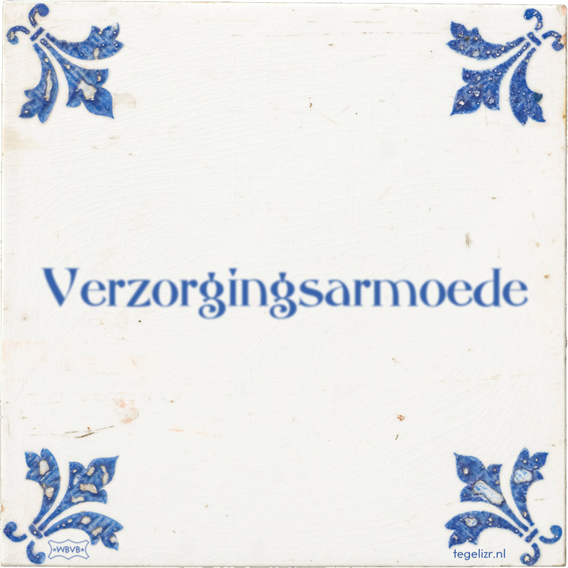Verzorgingsarmoede - Online tegeltjes bakken