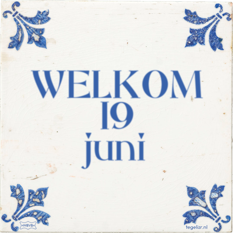 WELKOM 19 juni - Online tegeltjes bakken