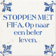 STOPPEN MET FIFA, Op naar een beter leven. - 5 keer bekeken