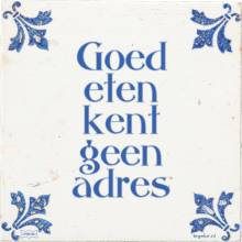 Goed eten kent geen adres - 4 keer bekeken