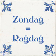 Zondag = Ragdag - 14 keer bekeken