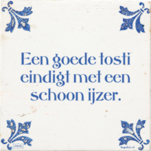 Een goede tosti eindigt met een schoon ijzer. - 9 keer bekeken