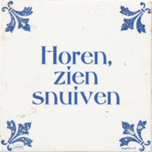 Horen, zien snuiven - 25 keer bekeken