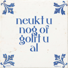 neukt u nog of golft u al - 34 keer bekeken