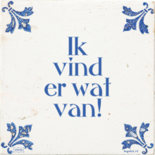 Ik vind er wat van! - 10 keer bekeken