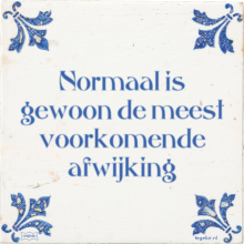 Normaal is gewoon de meest voorkomende afwijking - 1 keer bekeken